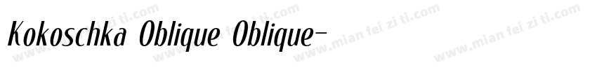 Kokoschka Oblique Oblique字体转换